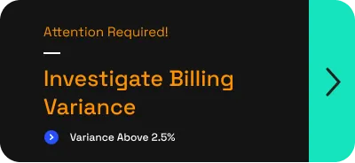 The investigation tile reading Attention Required, Investigate Billing Variance, variance above 5%